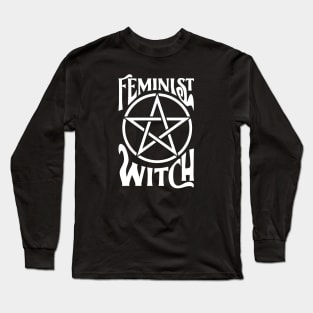 Feminist Witch Long Sleeve T-Shirt